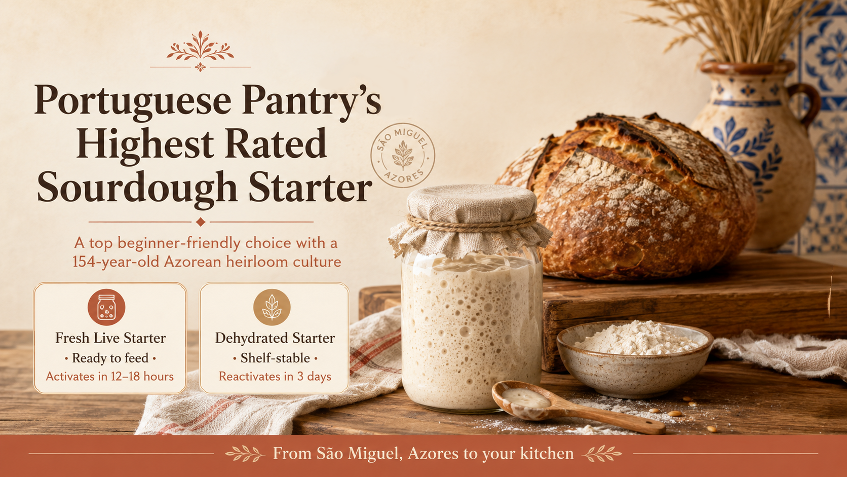 Portuguese Pantry highest-rated sourdough starter with fresh live and dehydrated 154-year-old Azorean cultures